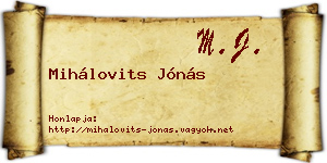Mihálovits Jónás névjegykártya